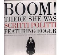 Boom! There She Was - Scritti Politti 7" 45