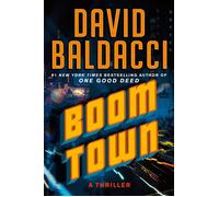 Boom Town - David Baldacci - Grand Central Publishing - ebook (ePub) - Livre