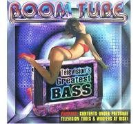 Boom Tube - TV's Greatest Bass Hits
