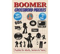 Boomer Crossword Puzzles: Crossword Puzzles with Easy to Read Print about 1950s-1990s Baby Boomer Nostalgia in Music, Fashion, Cars, and TV | 6x9 ... Gift for Vacations, Holidays and Relaxation