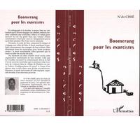 Boomerang pour les exorcistes - N'do Cisse - L'harmattan - broché - Roman