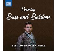 NAXOS – Booming Bass and Baritone Best Loved Opéra Arias – CD