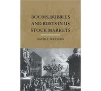 Booms Bubbles and Bust in the US Stock Market by David Western David Western (Auteur)