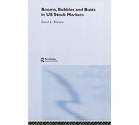 Booms Bubbles and Busts in US Stock Markets by David L. Western David Western (Auteur)
