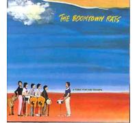 BOOMTOWN RATS - A Tonic For The Troops