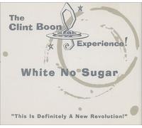 Boon, Clint Experience - White No Sugar [Import]