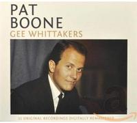 Boone, Pat - Gee Whittakers