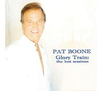 Boone, Pat - Glory Train-The Lost. [Import]