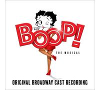 Boop! the Musical – Enregistrement original de la distribution de Broadway – The Orchard