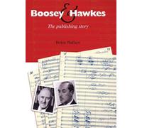 Boosey & Hawkes: The Publishing Story