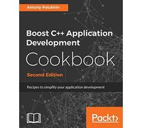 Boost C++ Application Development Cookbook - Second Edition