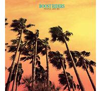 Boost Riders - People Like Me