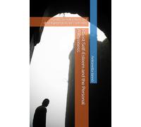 Boost Self-Esteem and the Personal Awareness: A path of exploration and development of one's identity