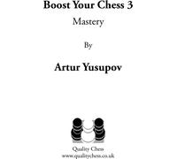 BOOST YOUR CHESS 3 - 2ND (couverture rigide)