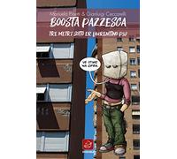 Boosta pazzesca. Tre metri sotto er Laurentino P38