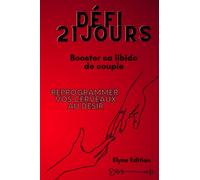 Booster sa libido de couple en 21 jours: //CADEAU SAINT VALENTIN // CADEAU COUPLE