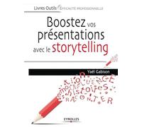 Boostez vos présentations avec le storytelling