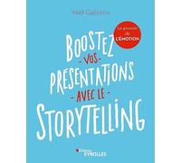 Boostez vos présentations avec le storytelling