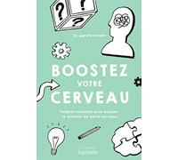 Boostez Votre Cerveau - Enigmes Visuelles Pour Booster Le Pouvoir De Votre Cerveau