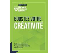 Boostez votre créativité