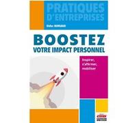 Boostez votre impact personnel Didier Burgaud (Auteur)