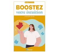 Boostez votre intuition - Christophe Reville - Artemis Eds - Poche - Guide