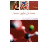 Boostez votre mémoire: Pour réussir