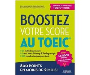 Boostez votre score au TOEIC Elvis Buckwalter (Auteur), Patricia Levanti (Auteur)