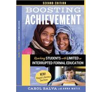 Boosting Achievement: Reaching Students with Limited or Interrupted Formal Education (2nd Ed.)