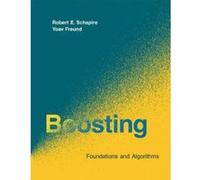 Boosting: Foundations and Algorithms (Adaptive Computation and Machine Learning Series) - [Version Originale] Inconnu (Auteur)