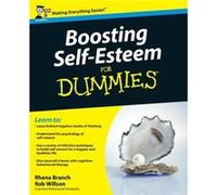 Boosting SelfEsteem For Dummies by Rob The Priory Clinic Willson Branch, Rhena (Auteur)