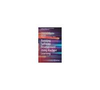 Boosting Software Development Using Machine Learning