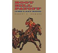 Boot Hill Payoff (The Last Ride)