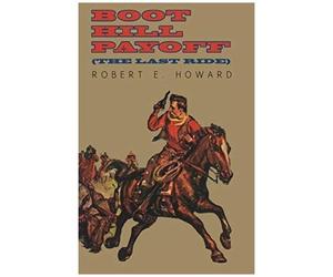 Boot Hill Payoff (The Last Ride)