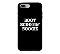 Boot Scootin' Boogie - Dire drôle Cowboy Country Music Coque pour iPhone 7 Plus/8 Plus