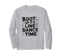 Boot Up It’s Line Dance Time Danse Country Design Manche Longue