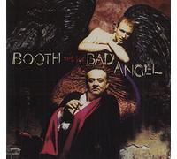 Booth - Booth & the Bad Angel