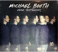 Booth, Michael - Dear Yesterday