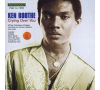 Boothe, Ken - Crying Over You - Anthology 1963-1978