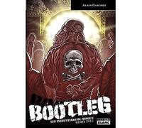 Bootleg Les flibustiers du disque - Alain Gaschet - Camion Blanc Eds - broché - Essai