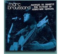 Bootleg to Benefit the Victims of Hurricane Katrina by Marc Broussard