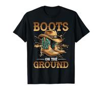 Boots on The Ground Bottes de Cowboy Southern Country Rodéo T-Shirt