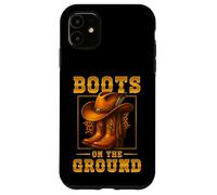Boots on The Ground Cowboy Boots Western Country Style Coque pour iPhone 11
