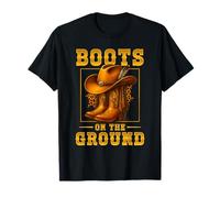 Boots on The Ground Cowboy Boots Western Country Style T-Shirt