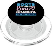 Boots Or Bows, Grandpa Can't Wait to Know Baby Reveal PopSockets PopGrip pour MagSafe