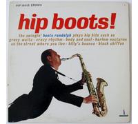 Boots Randolph - Hip Boots!