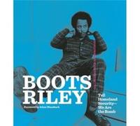 Boots Riley Tell Homeland Security We Are The Bomb by Boots Riley Boots Riley (Auteur)