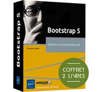 Bootstrap 5 - Coffrets de 2 livres : Maîtrisez la conception de sites web - Christophe Aubry - Eni Editions - Coffret - Manuel