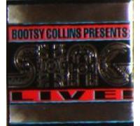 Bootsy Collins Presents: Shag Live! [LIVE]