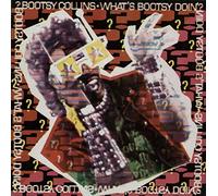 Bootsy Collins - What's Bootsy Doing